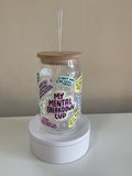 My mental breakdown cup - Libbey glass